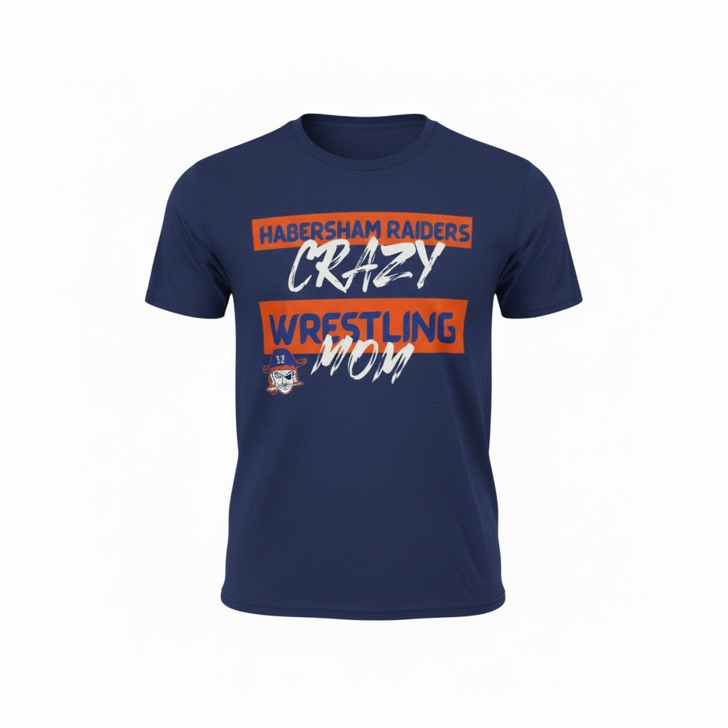 Habersham Raider Wrestling – Crazy Mom T-Shirt🤼‍♀️