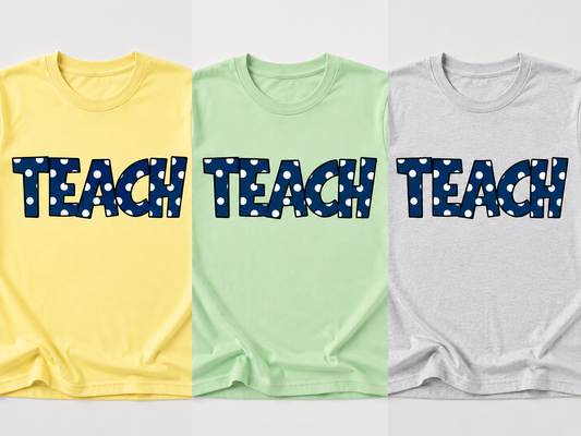 TEACH Graphic Teacher T-Shirt | Back to School Teacher Tee