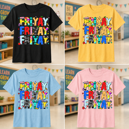 Fri-Yay School  Shirt