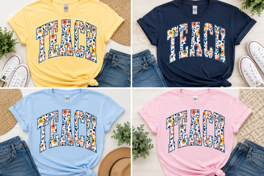 Floral TEACH T-Shirt | Teacher Graphic Tee | Back to School Teacher Shirt