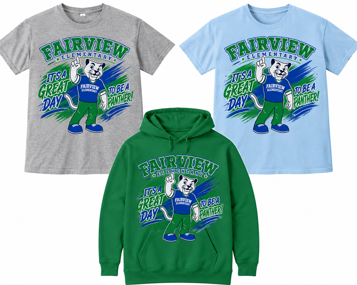 Fairview Elementary Panther Pride T-Shirt | It’s a Great Day to Be a Panther (Copy)