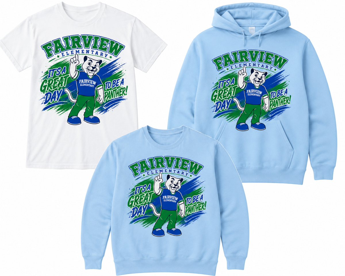 Fairview Elementary Panther Pride T-Shirt | It’s a Great Day to Be a Panther (Copy)